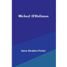 (영문도서) Michael O'Halloran Paperback, Alpha Edition, English, 9789357382229