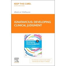 (영문도서) Developing Clinical Judgment Elsevier eBook on Vitalsource (Retail Access Card) Hardcover, English, 9780323757614