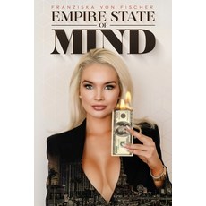 (영문도서)Empire State of Mind Paperback, Manhattan Book Group, English, 9781966074304