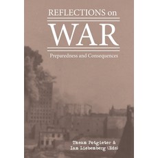 Reflections on War: Preparedness and Consequences Paperback, Sun Press, English, 9781920338848