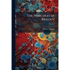 (영문도서)The Principles of Biology Paperback, Hutson Street Press, English, 9781023904728