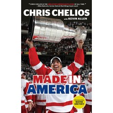 (영문도서) Chris Chelios: Made in America Paperback, Triumph Books (IL), English, 9781629371405