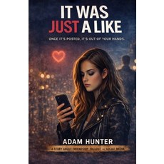 (영문도서)It Was Just a Like Paperback, Self, English, 9781971734040 Self, English, 9781971734040