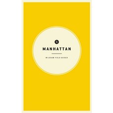 Wildsam Field Guides: Manhattan Paperback, Wildsam Publishing, English, 9781467199278
