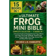 (영문도서)The Ultimate Frog Mini Bible: COMPLETE COLLECTION - 15 BOOKS IN 1: A Practical G... Paperback, Independently Published, English, 9798268485868