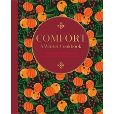 (영문도서) Comfort: A Winter Cookbook: More Than 150 Warming Recipes for the Colder Months Hardcover, Ryland Peters & Small, English, 9781788794794