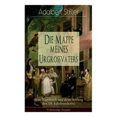 (영문도서) Die Mappe meines Urgroßvaters (Ein Tagebuch aus dem Anfang des 18. Jahrhunderts) Paperback, E-Artnow, English, 9788026889670