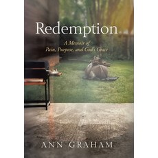 (英文圖書)Redemption: A Memoir of Pain Purpose and God's Grace 精裝版, Archway Publishing, 英文