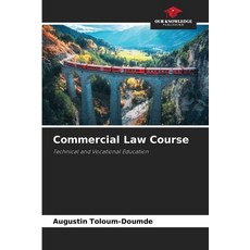 (英文圖書)Commercial Law Course 平裝版, Our Knowledge Publishing, 英文