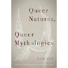 Queer Natures Queer Mythologies Paperback, Fordham University Press, English, 9780823286997