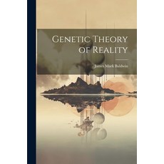 (영문도서) Genetic Theory of Reality Paperback, Legare Street Press, English, 9781021416148