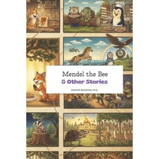 (英文圖書)Mendel the Bee and Other Stories 平裝版, Independently Published, 英文