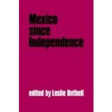 Mexico Since Independence, Cambridge University Press