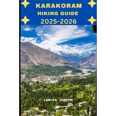 (英文圖書)Karakoram Hiking Guide 2025-2026 平裝版, Independently Published, 英文