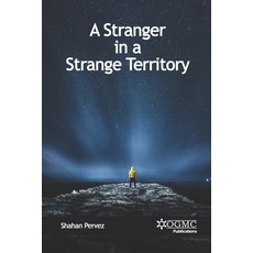 A Stranger in a Strange Territory Paperback, Independently Published, English, 9798712686520