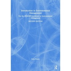 Introduction to Environmental Management: For the Nebosh Certificate in Environmental Management Paperback, Routledge, English, 9781138098107