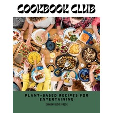 (英文圖書)Cookbook Club: Plant-Based Recipes for Entertaining 平裝版, Shadan Price, 英文