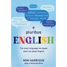(영문도서)E Pluribus English Paperback, America the Bilingual Leven..., 9781733937566