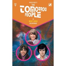 (영문도서)The Tomorrow People - Who's Who Paperback, Oak Tree Books, English, 9780722360743