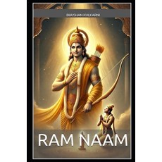 (영문도서)Ram Naam Paperback, Independently Published, English, 9798269223049