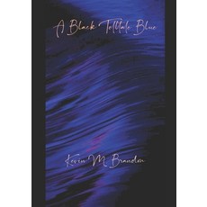 (英文圖書)A Black Telltale Blue 平裝版, Independently Published, 英文