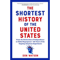 (영문도서)The Shortest History of the United States: From the Declaration of Independence... Paperback, Experiment, English, 9798893031195