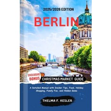 (英文圖書)Berlin Christmas Market Guide 2025/2026: A Detailed Manual with Insider Tips Fo... 平裝版, Independently Published, 英文