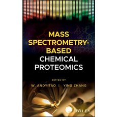 (영문도서) Mass Spectrometry-Based Chemical Proteomics Hardcover, Wiley, English, 9781118969557