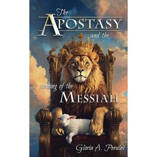 (英文圖書)The Apostasy and the Coming of the Messiah 精裝版, Pulp House Publishing, 英文