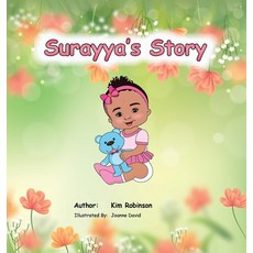 (영문도서) Surayya's Story Hardcover, Kim's Publishing, English, 9798989018222