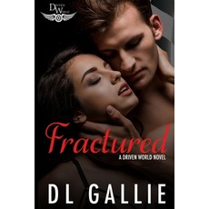 (영문도서) Fractured: A Driven World novel Paperback, Dana Gallie, English, 9780648965749