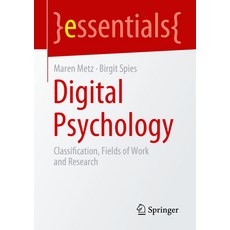 (영문도서) Digital Psychology: Classification Fields of Work and Research Paperback, Springer, English, 9783658403386