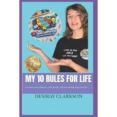 (영문도서)My 10 Rules for Life: Lessons on resilience self-worth and becoming who you are Paperback, Independently Published, English, 9798243573245