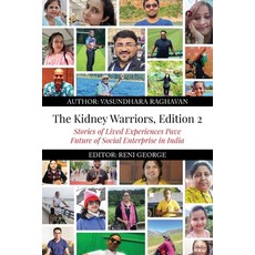 (영문도서) The Kidney Warriors Edition 2: Stories of Lived Experiences Pave Future of Soc... Paperback, Notion Press, English, 9798894756028