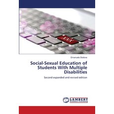 (영문도서)Social-Sexual Education of Students With Multiple Disabilities Paperback, LAP Lambert Academic Publis..., English, 9786208455835