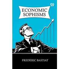 (영문도서)Economic Sophisms Paperback, Double 9 Books, English, 9789373401706