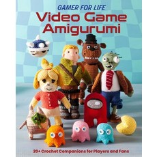 (영문도서)Gamer for Life: Video Game Amigurumi: 20+ Crochet Companions for Players and Fans Paperback, Insight Editions, English, 9798886636888 Insight Editions, English, 9798886636888