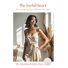 (英文圖書)The Joyful Heart: Discovering Happiness in Plain Sight 平裝版, Independently Published, English