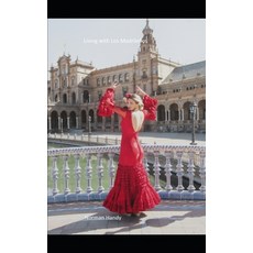 (영문도서)Living with Los Madrileños Paperback, Independently Published, English, 9798854538183