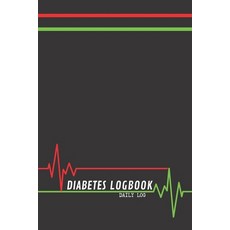 (영문도서) Diabetes Logbook - Daily Log - 120 Pages 6x9 Paperback, Independently Published, English, 9781088554401