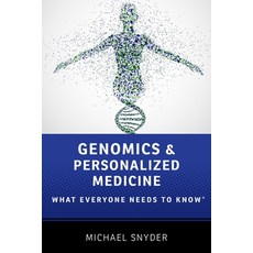 (영문도서) Genomics and Personalized Medicine: What Everyone Needs to Know(r) Paperback, Oxford University Press, USA, English, 9780190234768