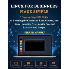 (英文圖書)Linux for Beginners Made Simple: A Step-by-Step 2026 Guide to Learning the Comma... 平裝版, Independently Published, English, Paperback