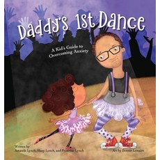 (영문도서) Daddy's 1st dance Hardcover, Rethinking Resiliency LLC, English, 9781734502664