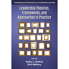 (外文書)Leadership Theories Frameworks and Approaches in Practice Hardcover, Emerald Publishing Limited, English