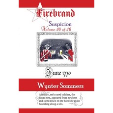 (영문도서) Firebrand Vol 10: Suspicion Paperback, Pure Force Enterprises, Inc., English, 9781718400221
