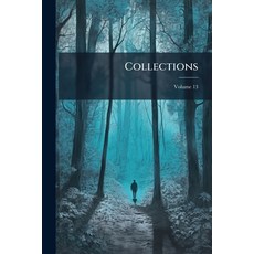 (英文書)Collections; Volume 13 平裝版, Nabu Press, English