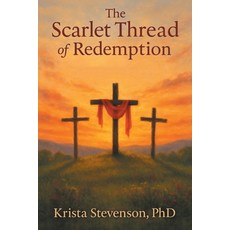 (영문도서)The Scarlet Thread of Redemption Paperback, WestBow Press, English, 9798385066971