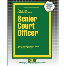 (영문도서)Senior Court Officer Paperback, National Learning Corp, English, 9781799307105