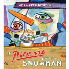 If Picasso Painted a Snowman Paperback, Tilbury House Publishers