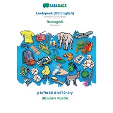 (영문도서) BABADADA Leetspeak (US English) - Rumagnöl p1c70r14l d1c710n4ry - diziunêri i... Paperback, English, 9783366137757